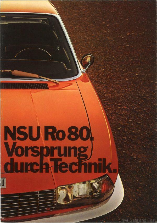 “Vorsprung durch Technik” was also used in Audi NSU brochures soon after.