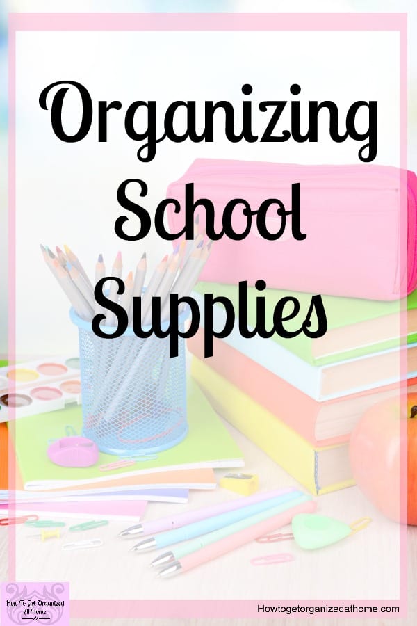 The Best Way To Organize Your School Supplies At Home Organizing your school supplies at home is going to be something that you will need to tackle if you ever want your home to look presentable with kids! You will be inspired to help you organize with all the tips and ideas, click to read!