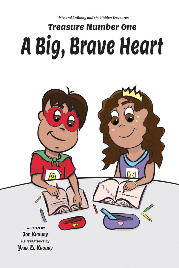 Mia and Anthony: A Big, Brave Heart Book