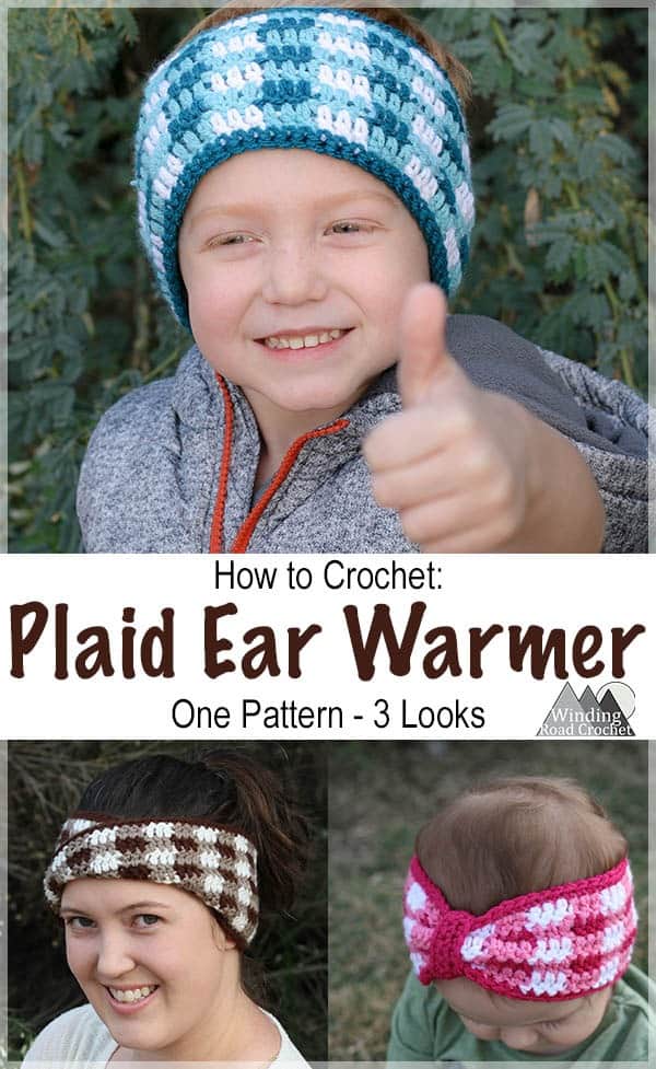 Learn to crochet this easy plaid ear warmer or headband. This crochet project works up fast and makes a great gift. We used them for family photos. Full photo tutorial showing how to make them. It is just one free crochet pattern to make all three styles. #crochet #crochetheadband #crochetearwarmer