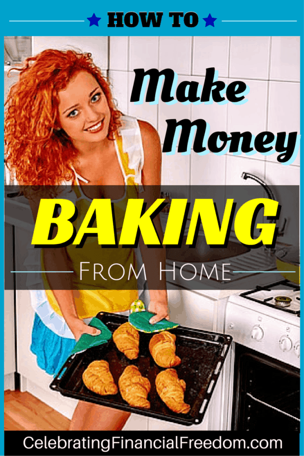 How to Make Money Baking From Home Money Making Idea 18 Celebrating
