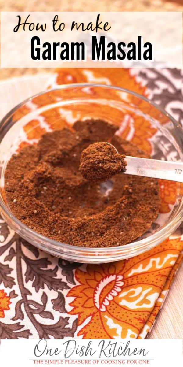 Garam Masala Recipe Easy Spice Blend One Dish Kitchen