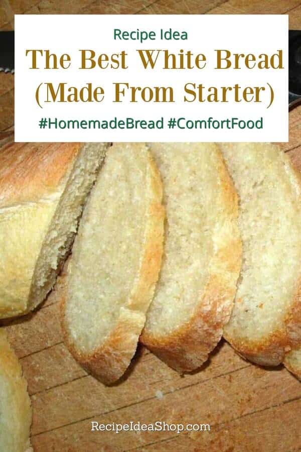 The Best White Bread from a Sponge recipe. Easy. Amazing. #homemadebread #whitebreadrecipe #breadrecipe #comfortfood #recipes #recipeideashop #youcandoit