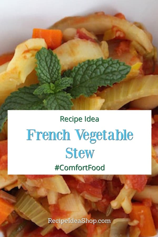 French Vegetable Stew is vegan and amazing. Don't you love #FrenchFood? #frenchvegetablestew #vegan #glutenfree #french-recipes #recipes #recipeideashop