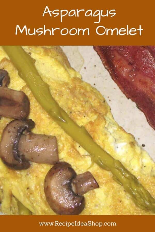 Use fresh asparagus in this Asparagus Mushroom Omelet. Great instructions! #asparagusandmushroomomelet; #asparagusmushroomomelet; #recipes; #omeletrecipes; #southbeach; #glutenfree, #recipeideashop