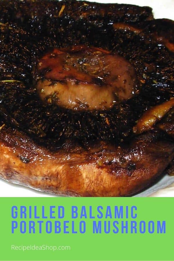 Balsamic Portobello Mushroom. This is amazing. #balsamicportobellomushrooms #portobello #portabella #portobella #portabello #recipes #comfortfood #food #grilling #recipeideashop