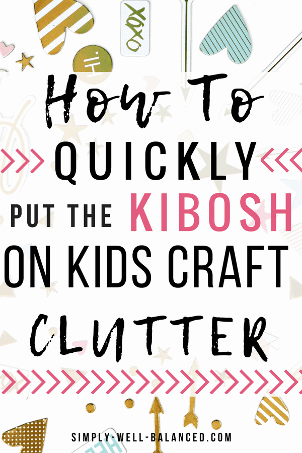 Allow your kidd to express their creativity through arts & crafts without the stress & mess that it makes! Simple solutions to organize kids craft supplies #declutter #organizedhome #messykids