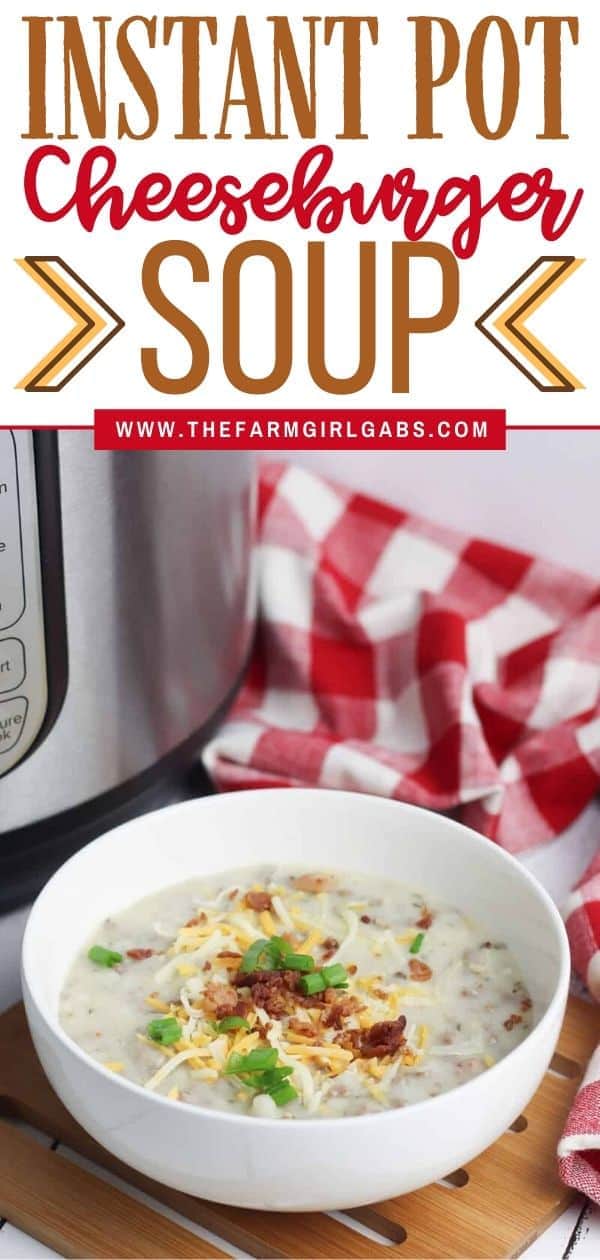 Warm-up with a comforting bowl of this tasty Instant Pot Cheeseburger Soup. This hearty Instant Pot soup recipe is made from scratch and ready in no time. This instant pot recipe is an easy weeknight meal and a delicious comfort food recipe. #instantpotrecipe #soup #cheeseburgersoup