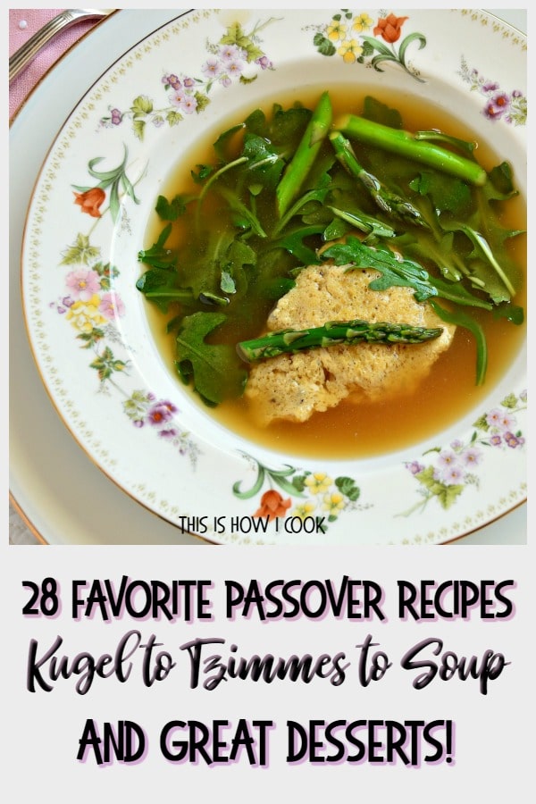 28 Favorite Passover Recipes