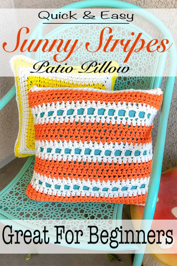 The sunny stripes Patio pillow free crochet pattern is a perfect way to brighten up your patio and get it ready for all the summer barbecues, pool parties and get togethers. This quick and easy pillow is made with only one skein of yarn and works up in an afternoon. This is great project for beginners. #crochet #patiopillow #pillow #crochetpillow #forbeginners #quick #easy #free #freecrochetpattern