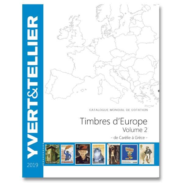 Yvert&Tellier Stamp Catalog for European Stamps Volume 2 – 2019 – from Karelia to Greece