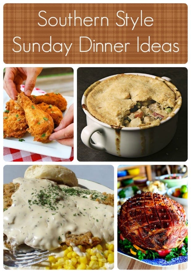 Southern Style Sunday Dinner Ideas ⋆ JaMonkey
