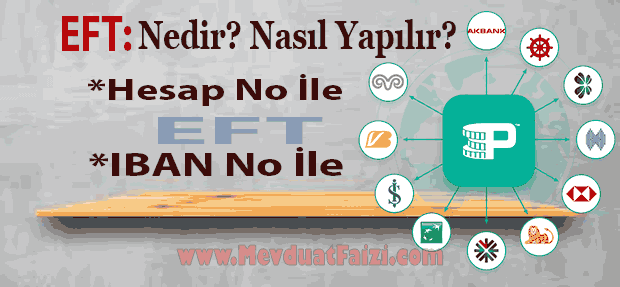 EFT Nasıl Yapılır 2019-2020