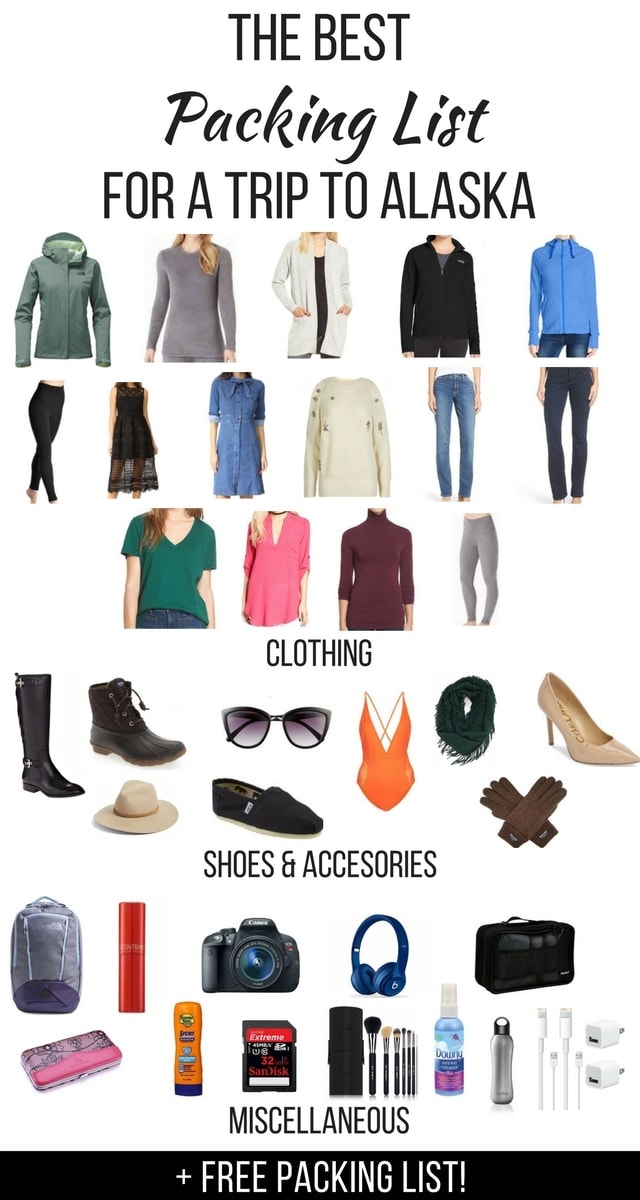 The Best Packing List For A Trip To Alaska In 2021 A Local S Guide