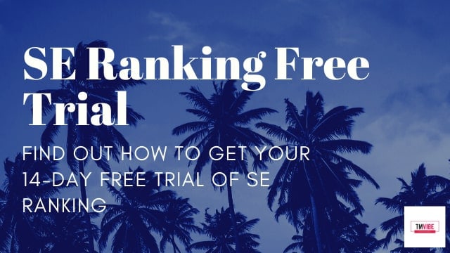 SE Ranking 14-Day Free Trial