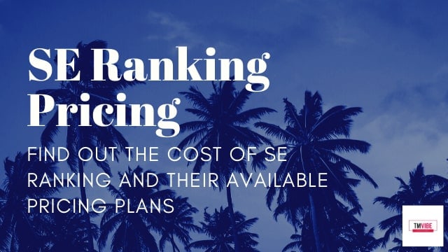 SE Ranking Pricing - Cost of SE Ranking