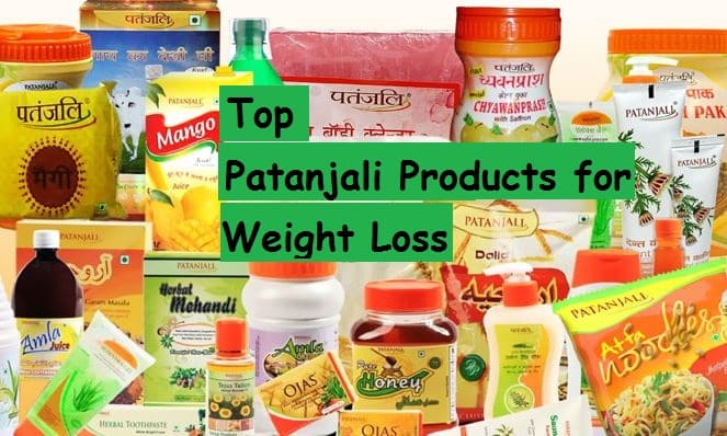 13 Best Patanjali Products For Weight Loss With Price 