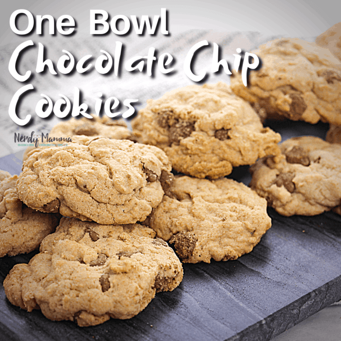 One Bowl Chocolate Chip Cookies