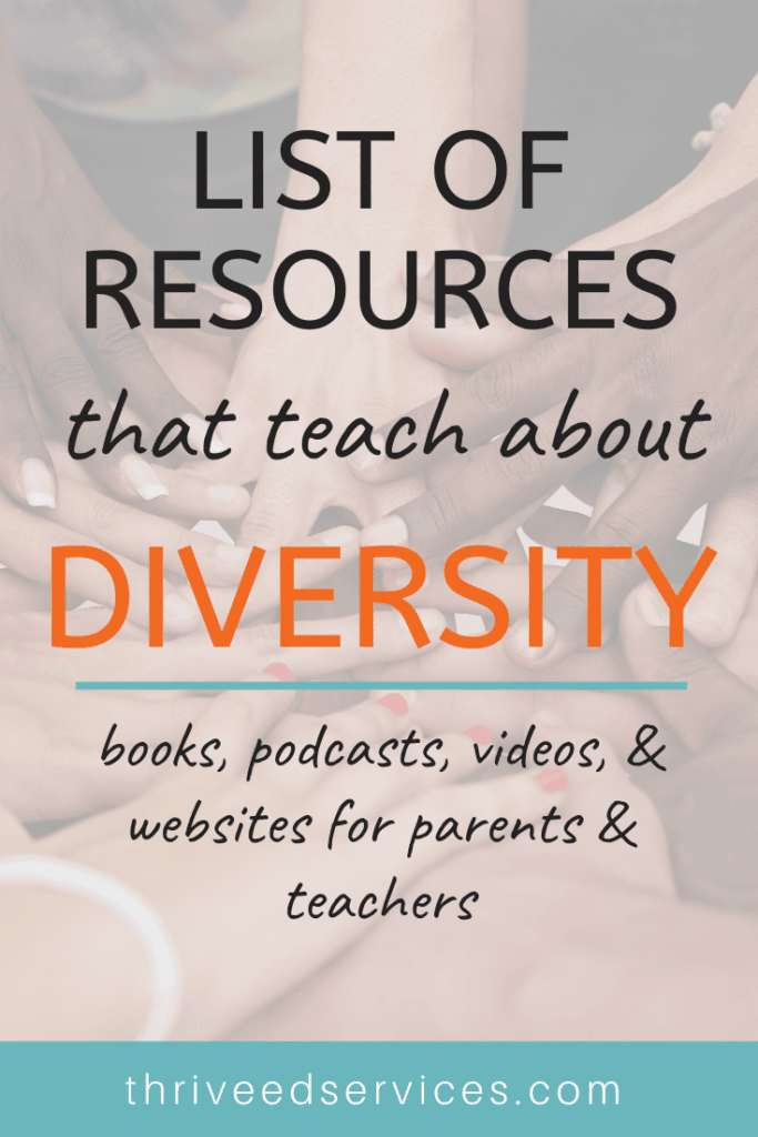 list of resources that teach about diversity for kids - anti racism books for kids, multicultural books for kids, anti racism books for children, anti racism ideas, anti racism activities for kids, multicultural classroom, multicultural activities