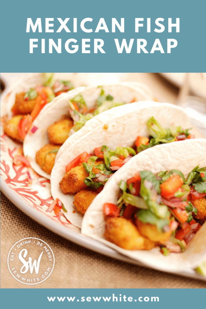 mexican fish finger wrap
