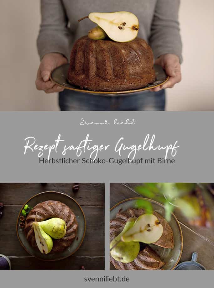 Merke dir das Rezept für den Schokoladen Gugelhupf mit Birne auf Pinterest