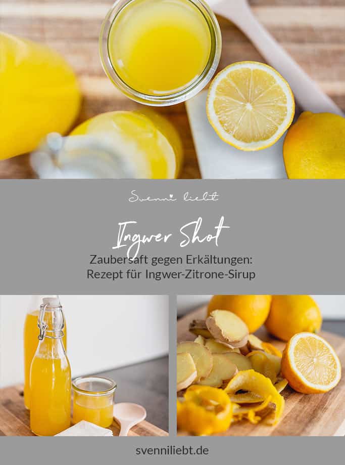 Erkältungselixiers Ingwer-Zitrone-Sirup mit Rezept auf Pinterest merken