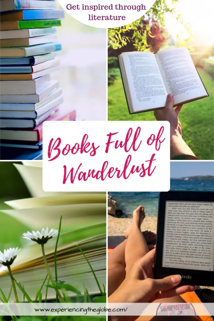 Get inspired by these books full of wanderlust. Whether you want to travel without leaving home, or you want a push to plan the next trip, these books should be read by every traveler #TravelBooks #Wanderlust #BooksForTravelers