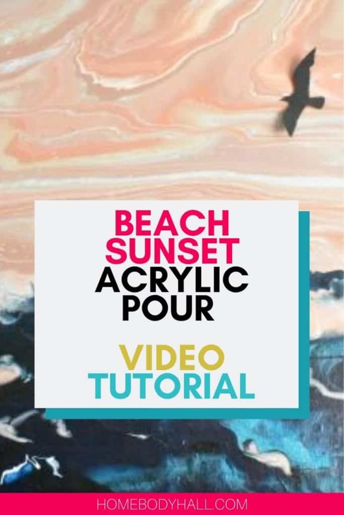Acrylic Paint Pouring Sunset Beach Scene Homebody Hall