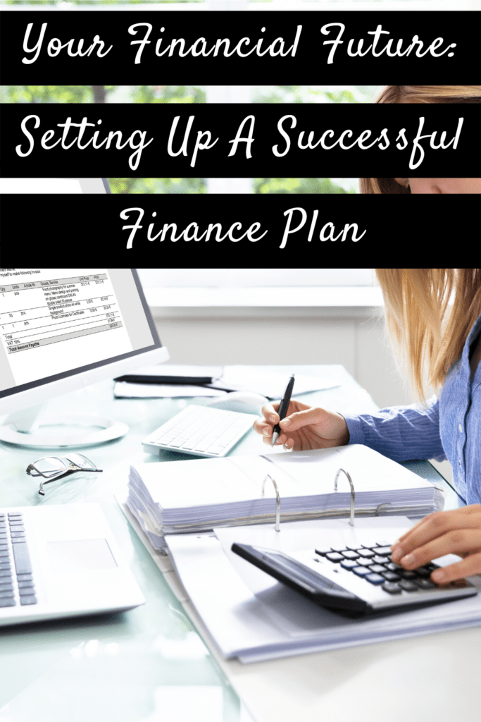Your Financial Future: Setting Up A Successful Finance ... Your Financial Future: Setting Up A Successful Finance ...