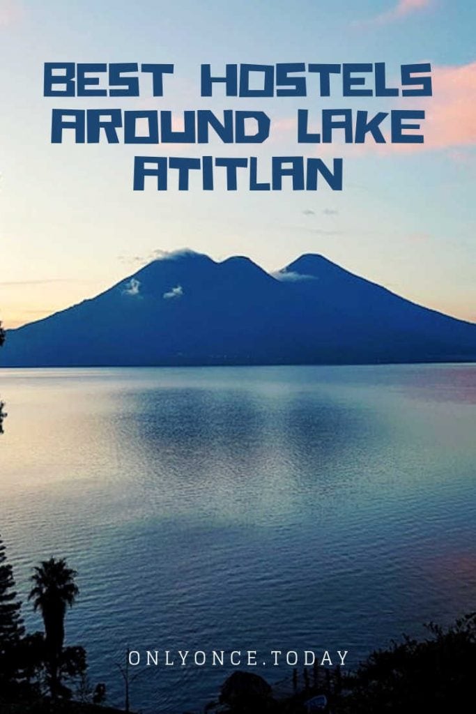 Hostels in Lake Atitlan