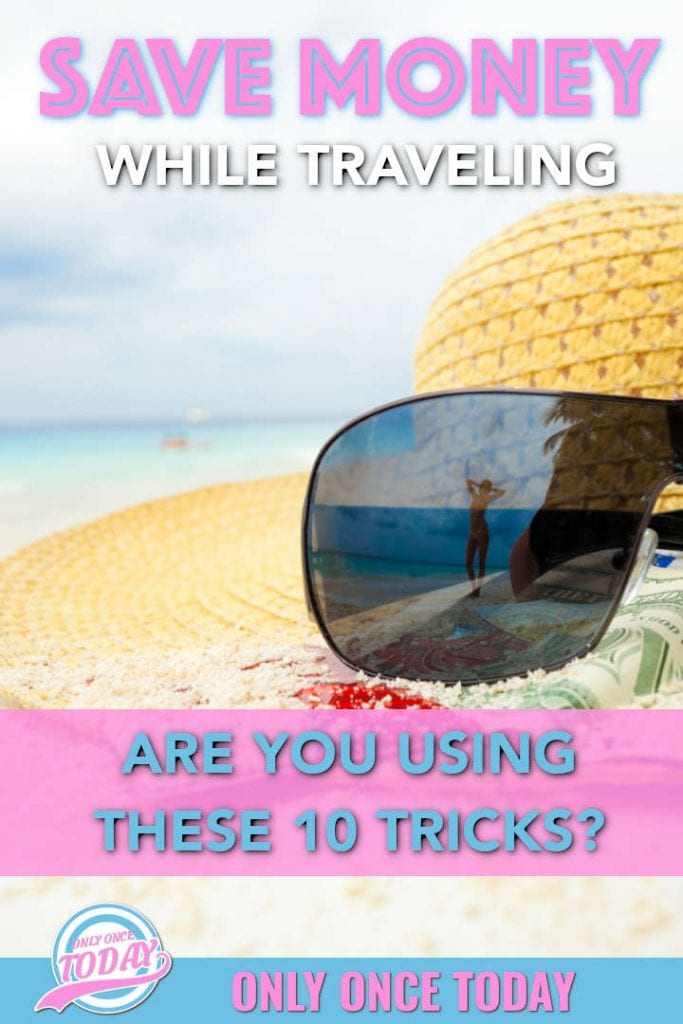 Save money while traveling