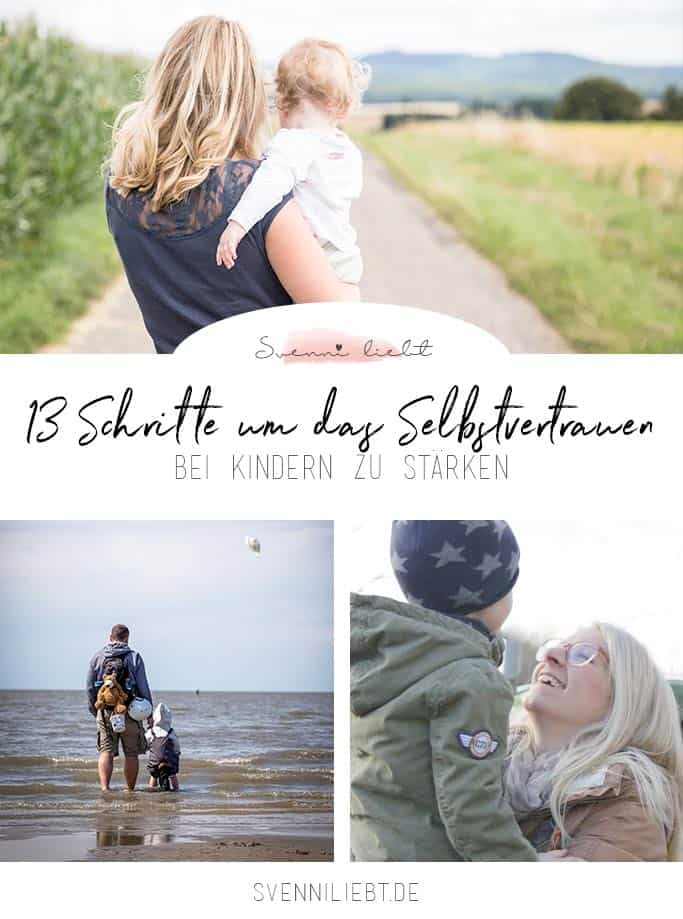 13 Tipps zum Stärken des Selbstvertrauens bei Kindern