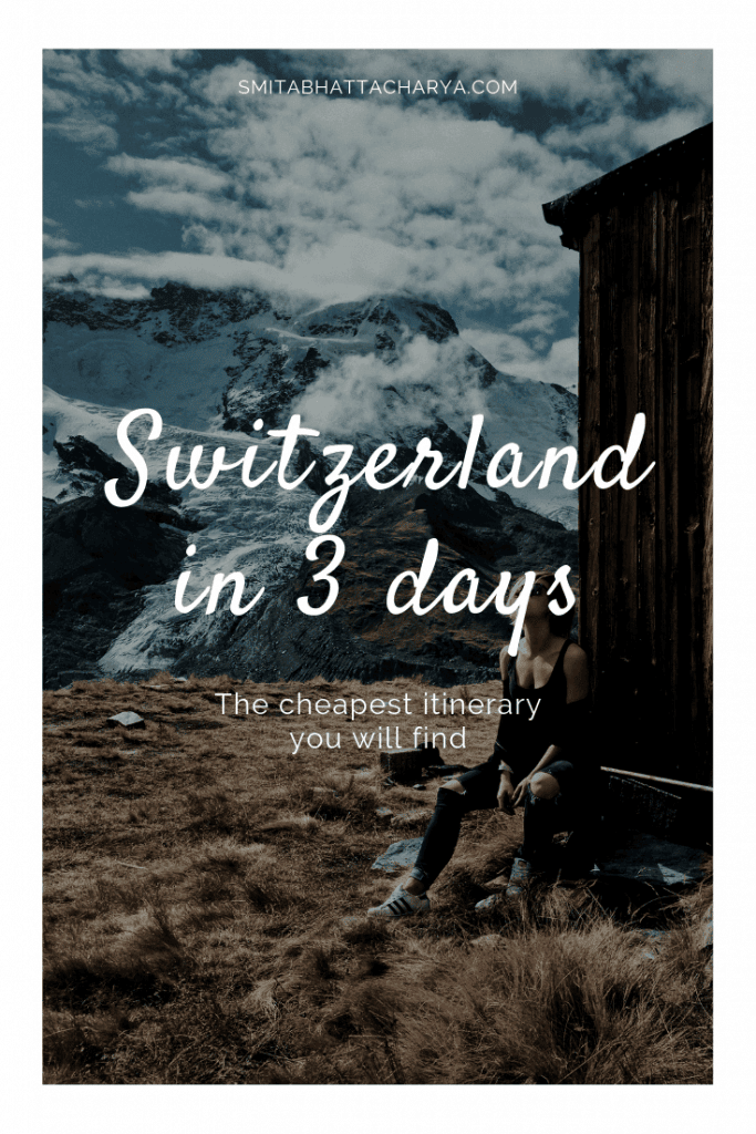 Switzerland in 4 days