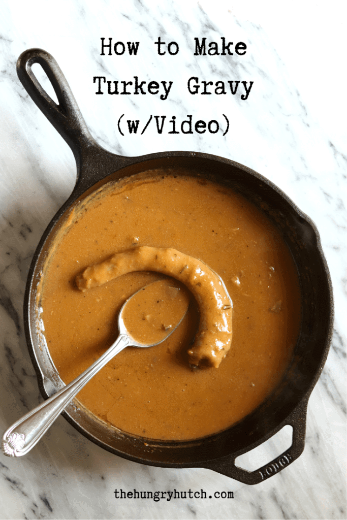 How to Make Turkey Gravy The Hungry Hutch
