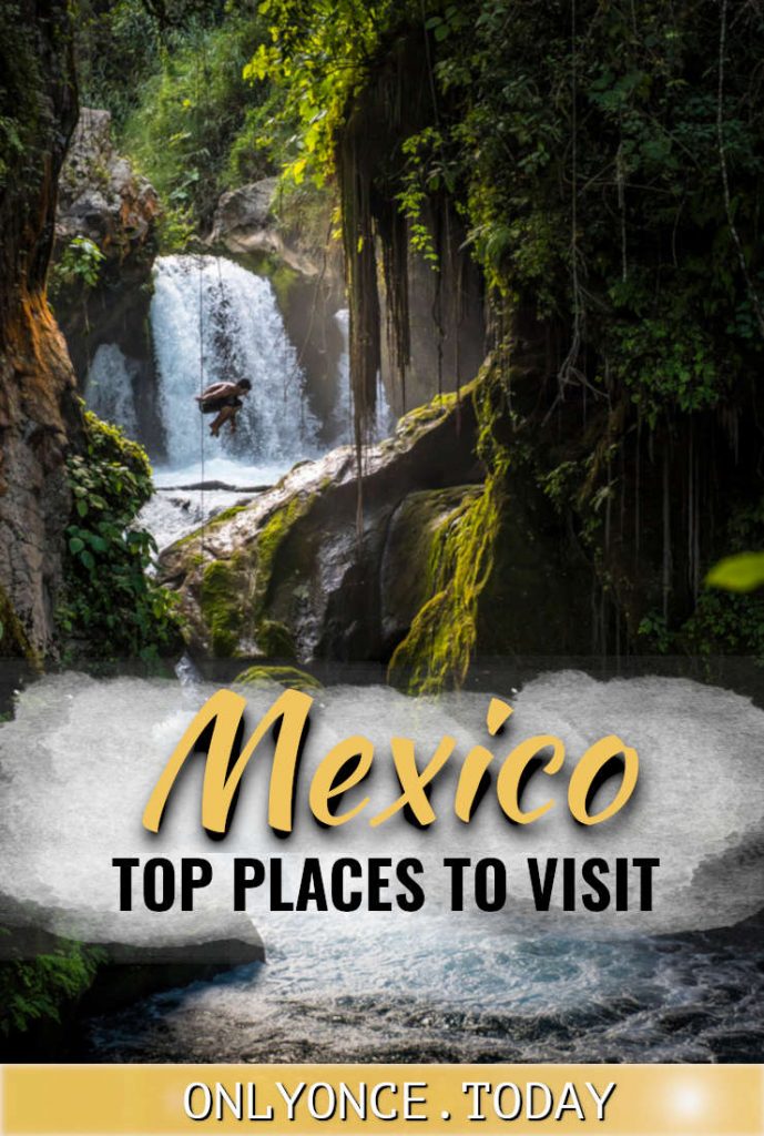 Mexico highlights - best places to visit in Mexico