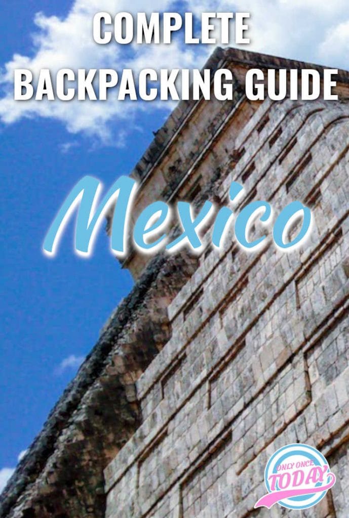 Backpacking Mexico