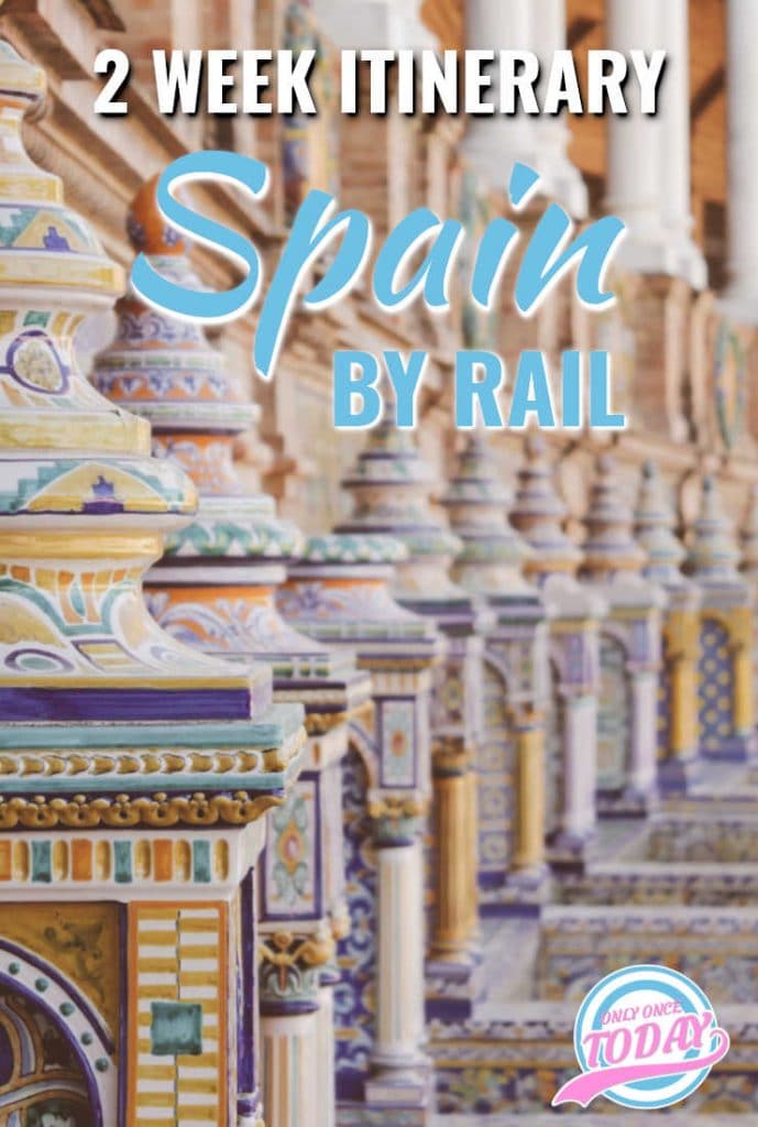 Spain by rail in 2 weeks