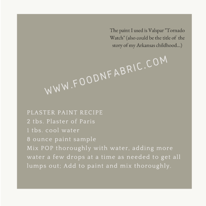 DIY plaster paint recipe -
2 tablespoons Plaster of Paris
1 tablespoon cool water
8 ounces latex paint sample
Mix plaster of Paris thoroughly with water, adding more a few drops at a time as needed to get all lumps out. Add mixture to paint and mix thoroughly.