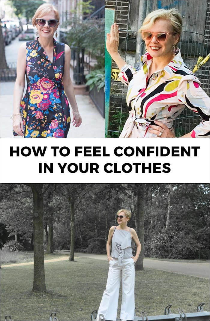 how to feel confident with your appearance and in your clothes