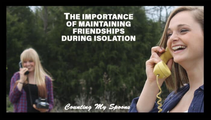 The importance of maintaining friendships in isolation