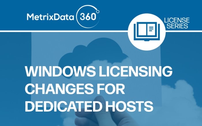 Microsoft Licensing Changes for Dedicated Hosts