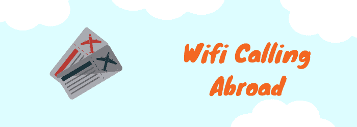 abroad vodafone wifi calling abroad