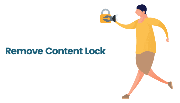 remove content lock how to remove content lock ee