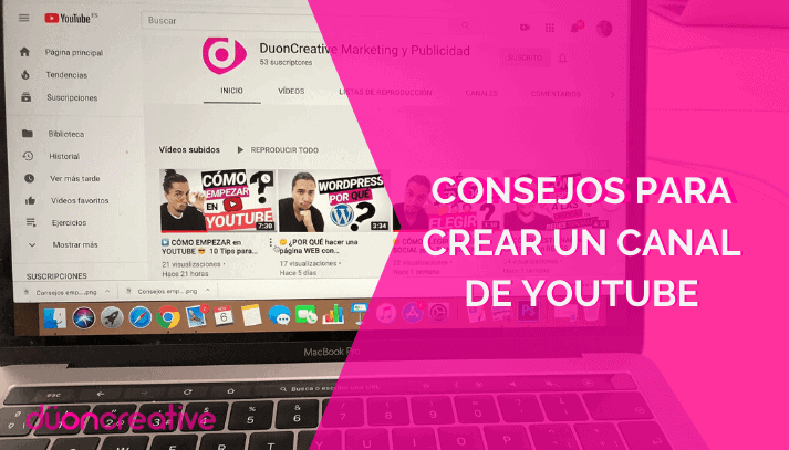 Consejos empezar canal youtube