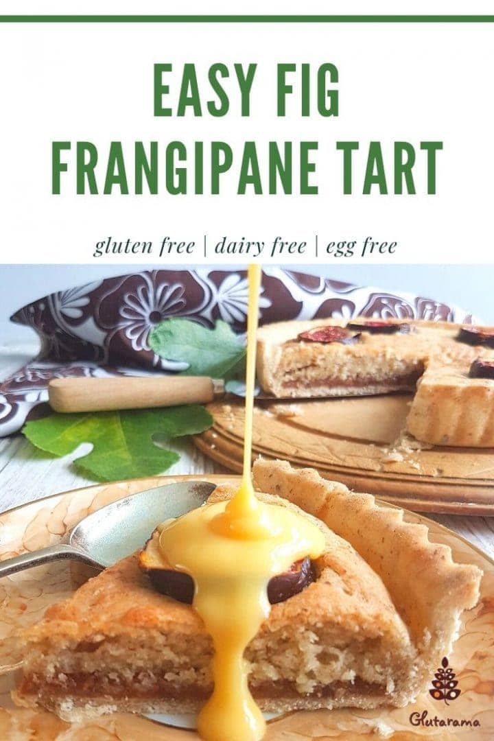 Easy Fig Frangipane Tart - gluten free, egg free and dairy free recipe