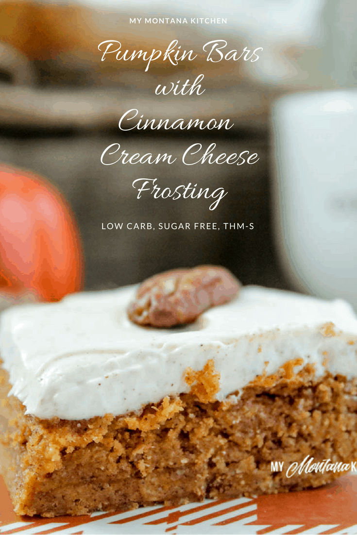 Pumpkin Bars With Cinnamon Cream Cheese Frosting Low Carb Sugar Free Thm S My Montana Kitchen