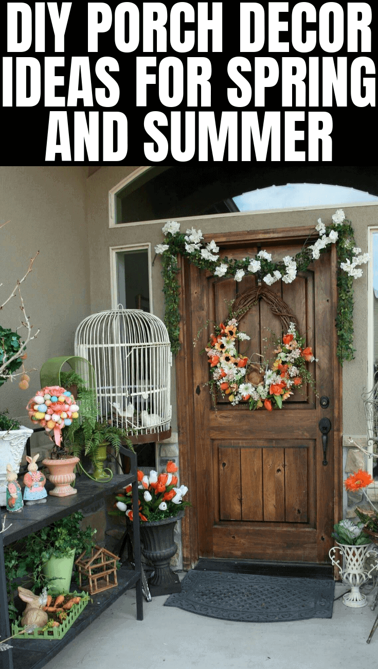 DIY PORCH DECOR IDEAS FOR SPRING AND SUMMER
