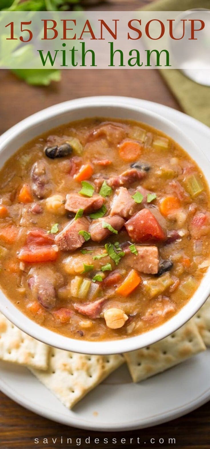 15 Bean Soup with Ham Saving Room for Dessert
