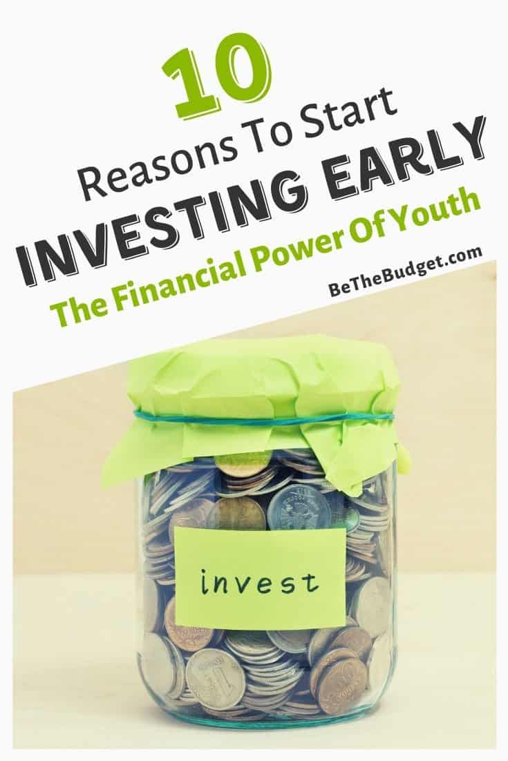 10 reasons to start investing early | The financial power of youth | Be The Budget