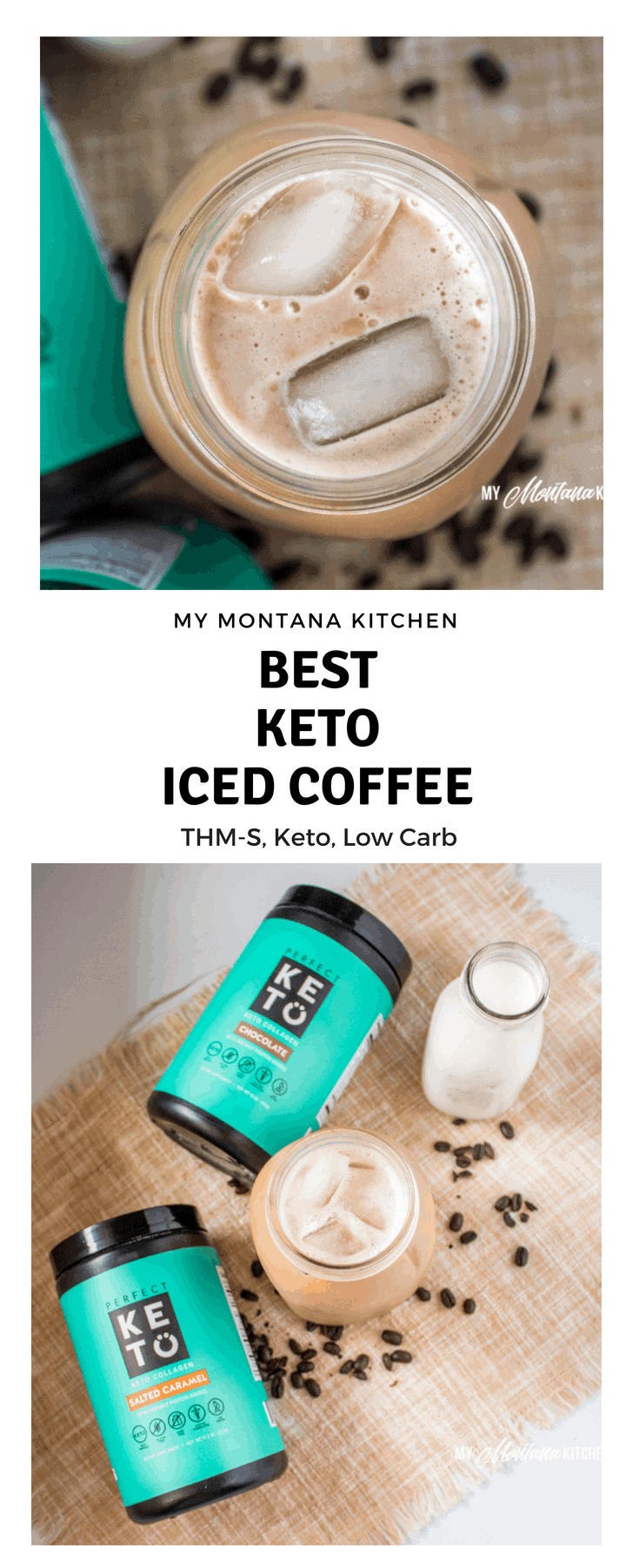 Best Keto Iced Coffee | My Montana Kitchen